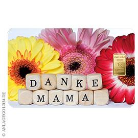 1 Gramm Goldbarren Danke Mama - Heimerle + Meule